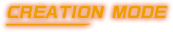 CREATION MODE